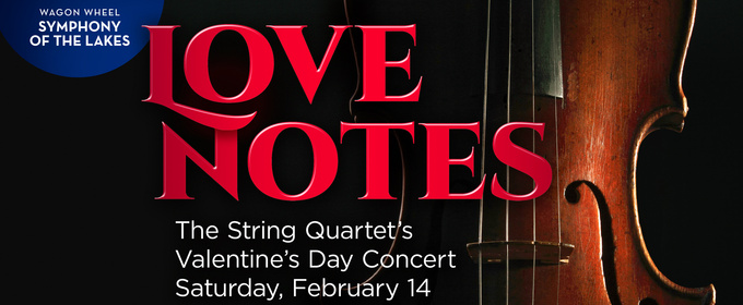 Wagon Wheel to Host LOVE NOTES Valentine's Day Concert with Classical and Pop Hits