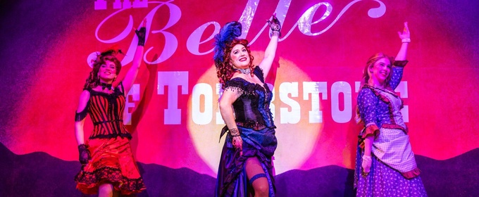 Review: THE BELLE OF TOMBSTONE at The Gaslight Theatre