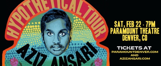 Aziz Ansari To Take The Stage At Paramount Theatre In February