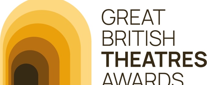 Applications Open For Inaugural Great British Theatres Awards