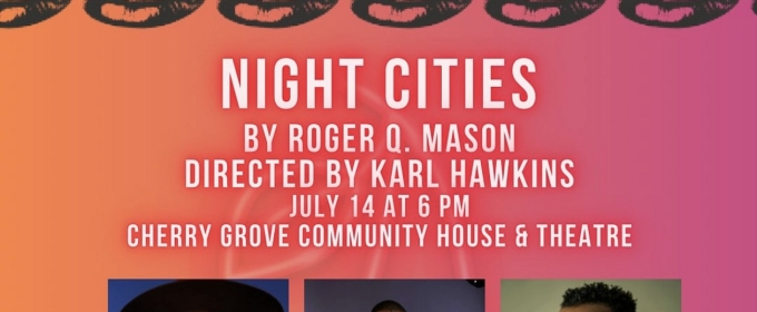 J Harrison Ghee To Star In Roger Q. Mason's NIGHT CITIES Presented by National Queer Theater