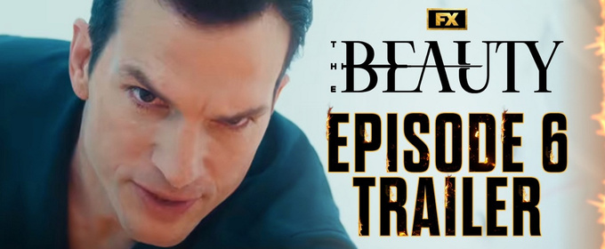 Video: Ashton Kutcher Makes a Discovery in THE BEAUTY Episode 6 Trailer