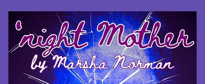 Redtwist Theatre Sets New Dates for 'NIGHT MOTHER' This Spring