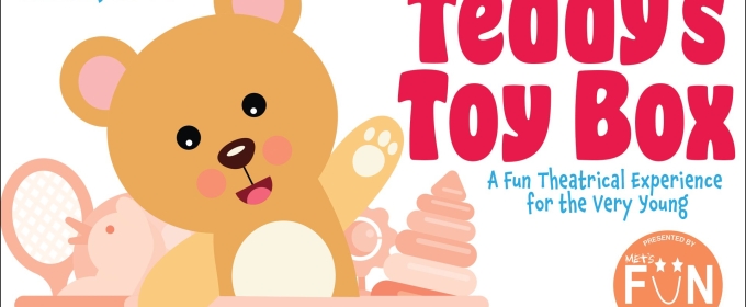 TEDDY'S TOY BOX Comes to Maryland Ensemble Theatre