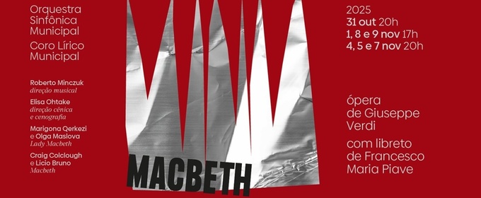 Ambition, Blood, and Guilt: Verdi's MACBETH Is Staged at The Theatro Municipal in A Bold New Production