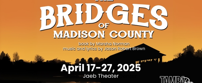 Cast Set For THE BRIDGES OF MADISON COUNTY at TampaRep