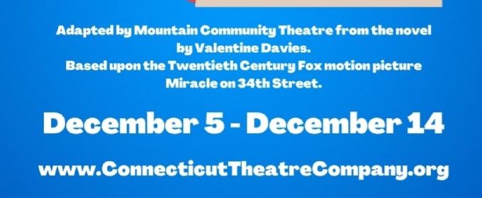 Review: MIRACLE ON 34TH STREET at Connecticut Theatre Company