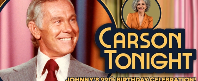 Carson Tonight Celebrates Johnny Carson on His 99th Birthday