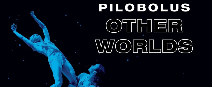 Pilobolus Dance Company to Perform OTHER WORLDS at Popejoy Hall
