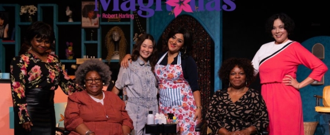 Review: Tesseract Theatre Company's STEEL MAGNOLIAS is a Lovely Ode to Community & Friendship