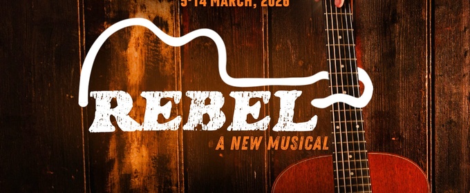 Tickets on Sale Now For REBEL: A New Musical in Melbourne