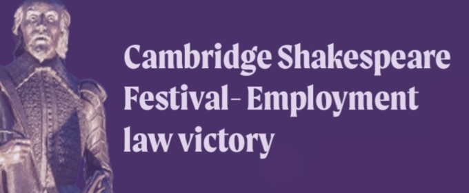 Judge Rules That the Cambridge Shakespeare Festival Was Wrong to Treat Performers as Volunteers