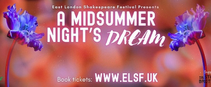 East London Shakespeare Festival Will Tour A MIDSUMMER NIGHT'S DREAM Across 23 Parks