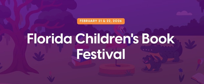 Florida Children's Book Festival Debuts This Month at Orlando Family Stage
