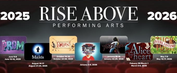 Rise Above Performing Arts To Present THE PROM And More for Season 10