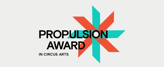 2024 Propulsion Award for Innovating and Enriching Circus Arts Finalists Unveiled