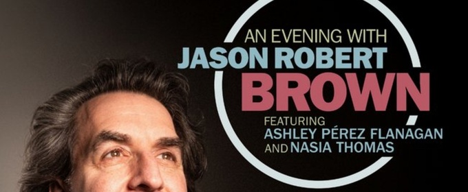 Spotlight: AN EVENING WITH JASON ROBERT BROWN at Alexander Kasser Theater