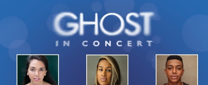 Moya Angela, David Seadon-Young, and More Join GHOST IN CONCERT at the Adelphi Theatre