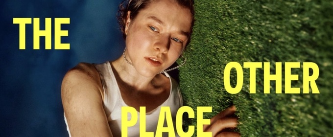 Review Roundup: THE OTHER PLACE at The Shed