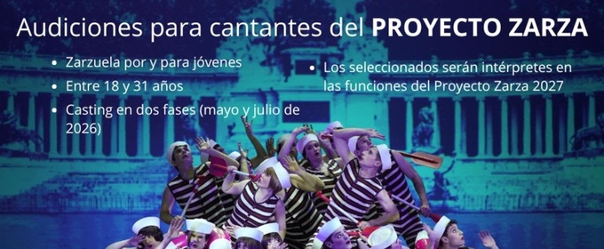 CASTING CALL: El Teatro de la Zarzuela convoca audiciones para el Proyecto Zarza 2026-2027