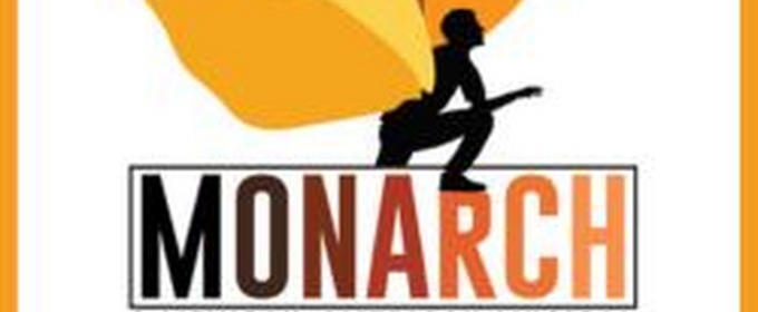 MONARCH: A Mexican-American Musical to be Presented at Open Jar Studios