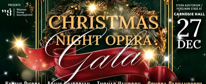 Spotlight: CHRISTMAS NIGHT OPERA at Carnegie Hall
