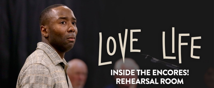 Video: LOVE LIFE In Rehearsal At New York City Center