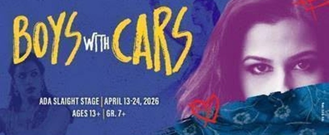 BOYS WITH CARS to Open at Young People's Theatre in April