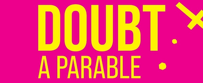 DOUBT: A PARABLE Comes to The Gamm Next Month