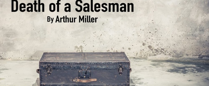 Review: DEATH OF A SALESMAN at Little Theatre Of Mechanicsburg