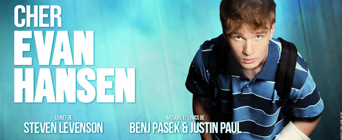 Review: DEAR EVAN HANSEN at Théâtre de La Madeleine