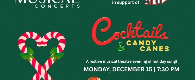 COCKTAILS & CANDY CANES Holiday Concert Will Benefit The AFC