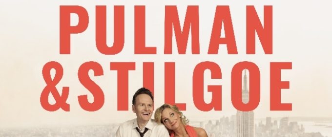 Liza Pulamn and Joe Stilgoe Bring A COUPLE OF SWELLS to London