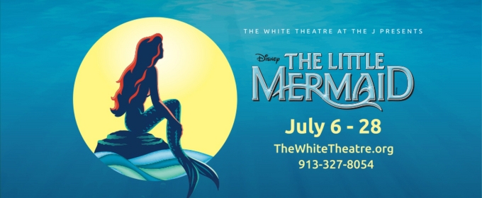 Disney's THE LITTLE MERMAID Comes To The White Theatre This Month