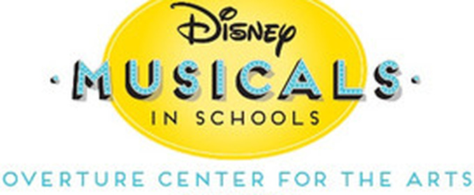 Overture Center For The Arts Welcomes Three New Schools To Disney Musicals In Schools Program 