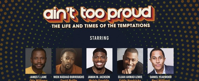 Nick Rashad Burroughs, Jawan Jackson, and More Will Lead AIN'T TOO PROUD at the Muny