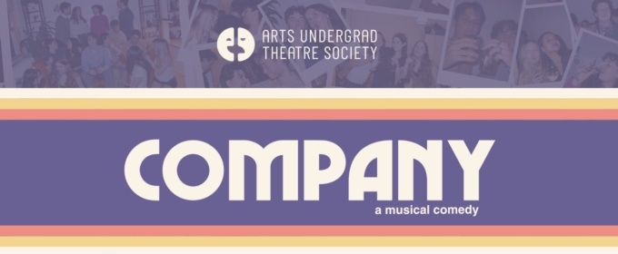 COMPANY to be Presented at McGill's Arts Undergraduate Theatre Society