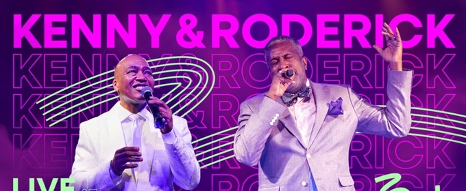 See Kenny & Roderick Live in Concert at Zach Theater
