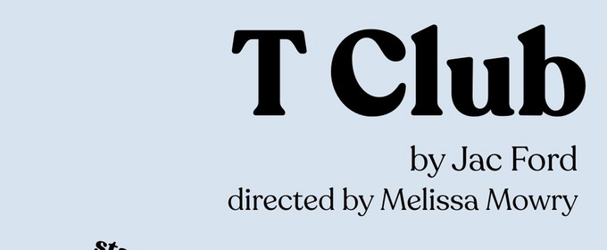 Staged Reading of T CLUB at Playwrights Horizons to Benefit Brain Tumor Society