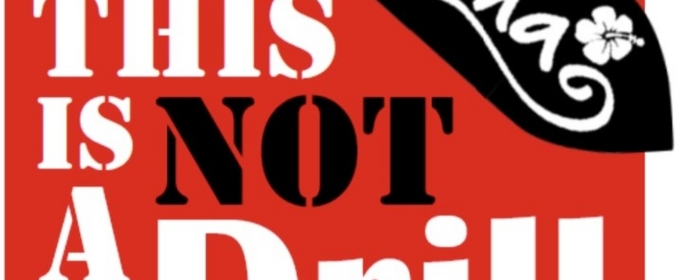 THIS IS NOT A DRILL New Musical to Hold Industry Reading in New York City