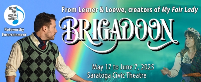 Special Offer: BRIGADOON at South Bay Musical Theatre