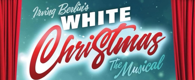 Metropolitan Performing Arts Presents Irving Berlin's WHITE CHRISTMAS