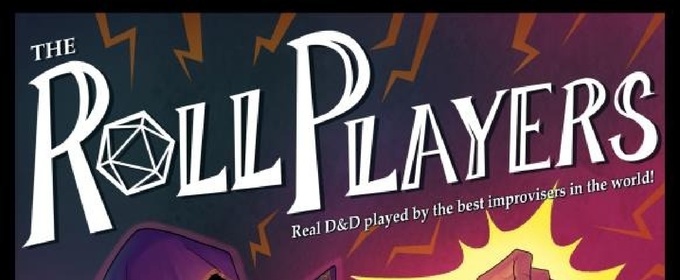 THE ROLL PLAYERS Season 2 Set to Launch at Comedy Bar Danforth