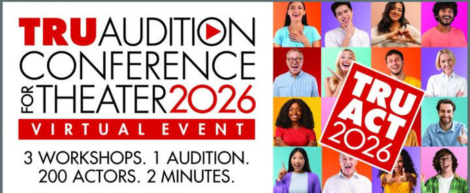 Theater Resources Unlimited to Present TRU Audition Conference ACT26