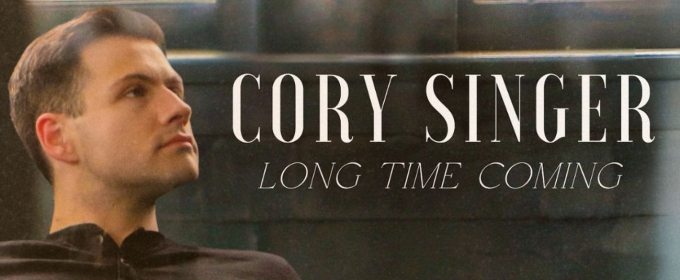 Cory Singer Releases New Single 'Long Time Coming'