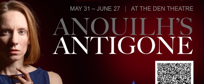 ANTIGONE To Be Presented By Promethean Theatre Ensemble At The Den Theatre