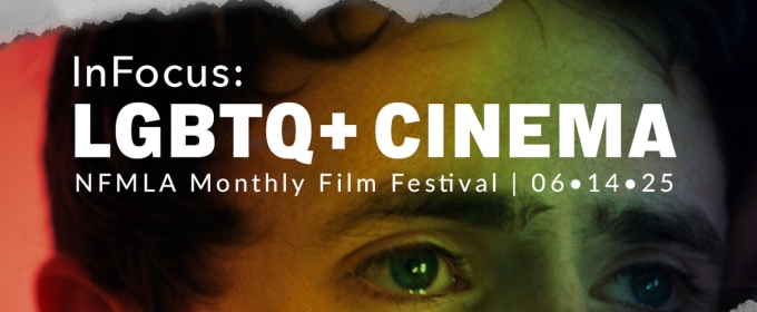 NewFilmmakers Los Angeles To Screen LGBTQ+ Works at June Film Festival
