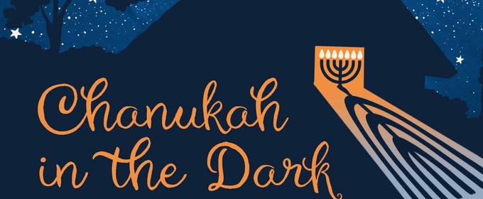CHANUKAH IN THE DARK is Coming to Theater J This Holiday Season