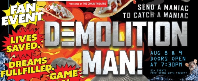 The Usual Rejects Return To Chain Theatre With DEMOLITION MAN Parody Event