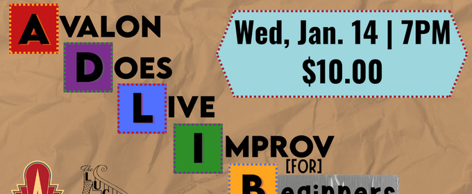 ADLIB: Avalon Does Live Improv is Coming to The Avalon Theatre